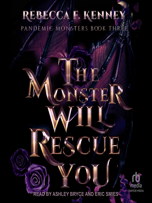 Title details for The Monster Will Rescue You by Rebecca F. Kenney - Wait list